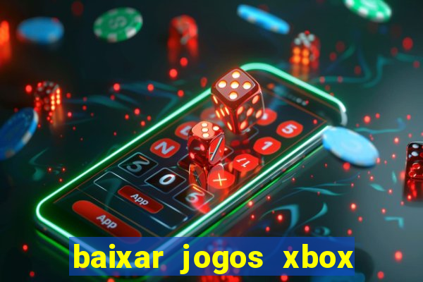 baixar jogos xbox 360 rgh